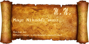 Mayr Nikodémusz névjegykártya